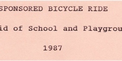 1987 Sponsored Bicycle Ride in aid of the School and the Playgroup.